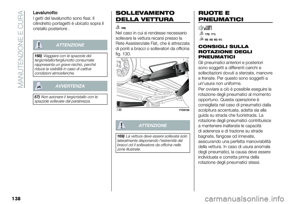 FIAT PANDA 2019  Libretto Uso Manutenzione (in Italian)  T7CX\NC^ZJCN N !XI7
���
5:=:(3)&**&
Z &-))" 5-+ +(1(+*%$))$ 2$%$ <"22"6 Z+
#"+"%5’-))$ 0$’)(&-))" V *8"#()$ 2$0’( "+
#’"2)(++$ 0$2)-’"$’- 6
!