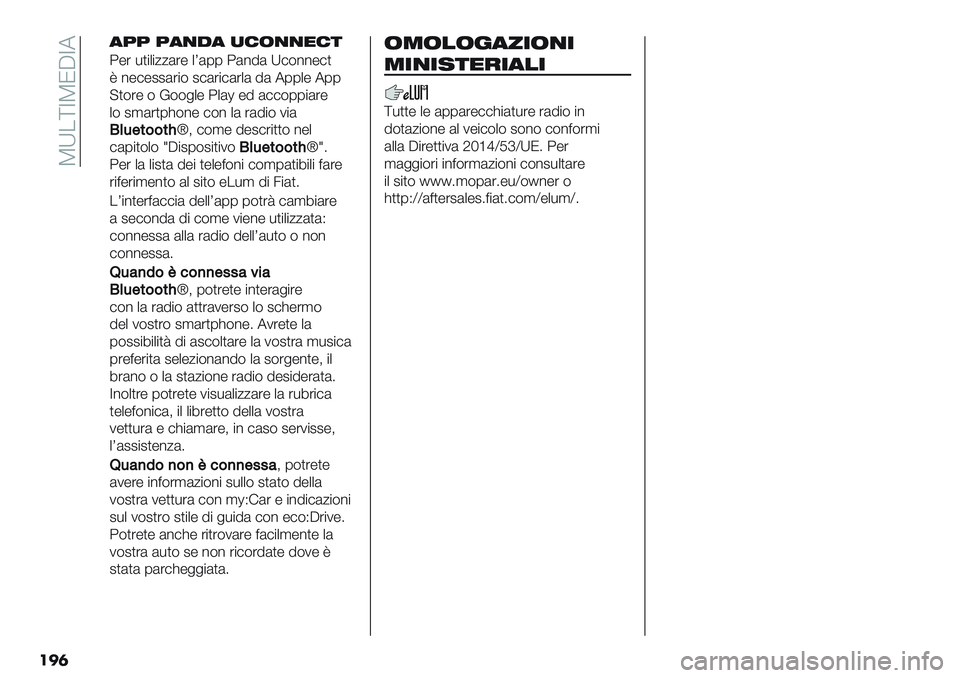 FIAT PANDA 2019  Libretto Uso Manutenzione (in Italian)  TX.\ZTNAZ7
���	
9>> >97!9 -6/77065
4-’ *)"+"//(’- +R(00 4(%5( X#$%%-#)
V %-#-22(’"$ 2#(’"#(’+( 5( 700+- 700
?)$’- $ D$$&+- 4+(m -5 (##$00"(’-
+$ 2,(’)0>$%- #$% +