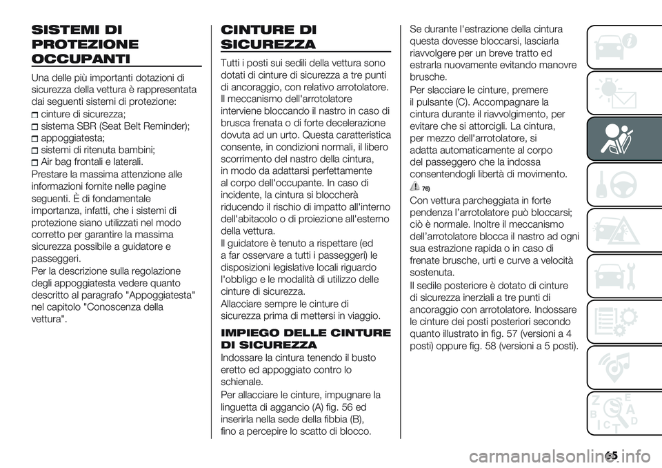 FIAT PANDA 2019  Libretto Uso Manutenzione (in Italian) �	�
.2.50<2 !2
>4/5082/70
/66->9752
X%( 5-++- 0"[ ",0$’)(%)" 5$)(/"$%" 5"
2"#*’-//( 5-++( 1-))*’( V ’(00’-2-%)()(
5(" 2-&*-%)" 2"2)-," 5" 0