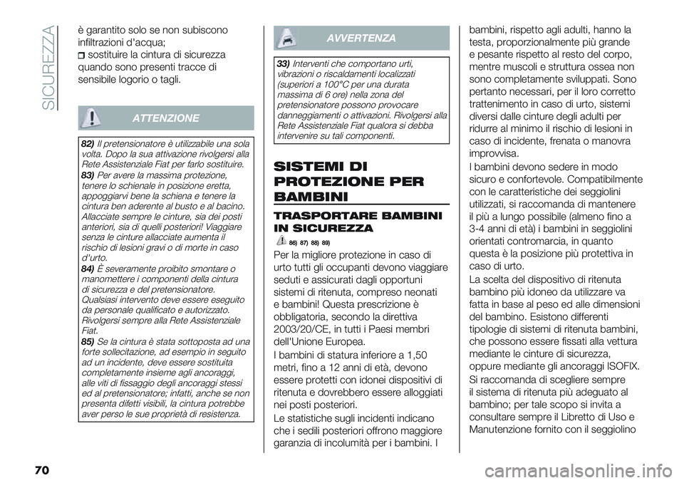 FIAT PANDA 2019  Libretto Uso Manutenzione (in Italian)  ?Z!XIN^^7
�
�
V &(’(%)")$ 2$+$ 2- %$% 2*8"2#$%$
"%<"+)’(/"$%" 5=(#9*(@
2$2)")*"’- +( #"%)*’( 5" 2"#*’-//(
9*(%5$ 2$%$ 0’-2-%)" )’(##- 5&