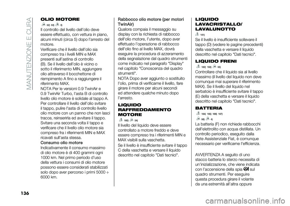 FIAT PANDA 2020  Libretto Uso Manutenzione (in Italian) ��5��$�9�=�/�$�?�;�+�$�/��/���9�*�
���	 ���� ������
�5�6�4 �5�3�4 �3�4
�;� ����
����� ��� ������� �����3���� ����
������ �����
�
��	�
�� �