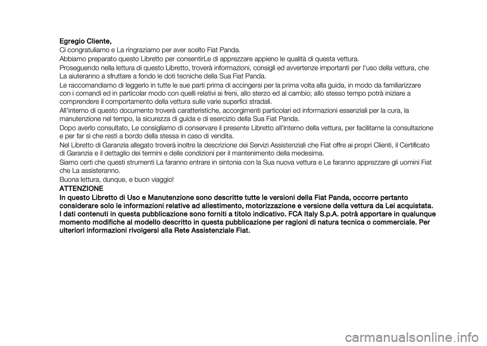 FIAT PANDA 2020  Libretto Uso Manutenzione (in Italian) ��� ���� ��	���
���
�� ������	�
����	�
� � ��	 ������	���	�
� ��� �	��� �����
� ���	�
 ��	���	�
�����	�
� �����	��	�
� �����
� ���