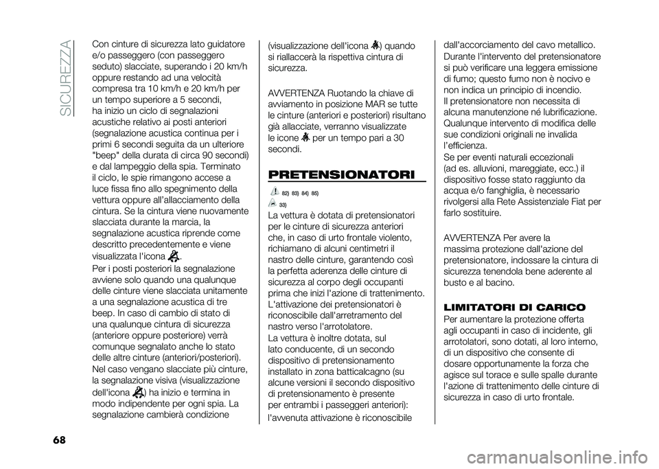 FIAT PANDA 2020  Libretto Uso Manutenzione (in Italian) �� �;��9�*�/�?�?�
�	� ��� ����
��� �� ���������	 ��	�
� �����	�
���
��:� ��	�������� �)��� ��	��������
�����
��, ���	����	�
�� ���
