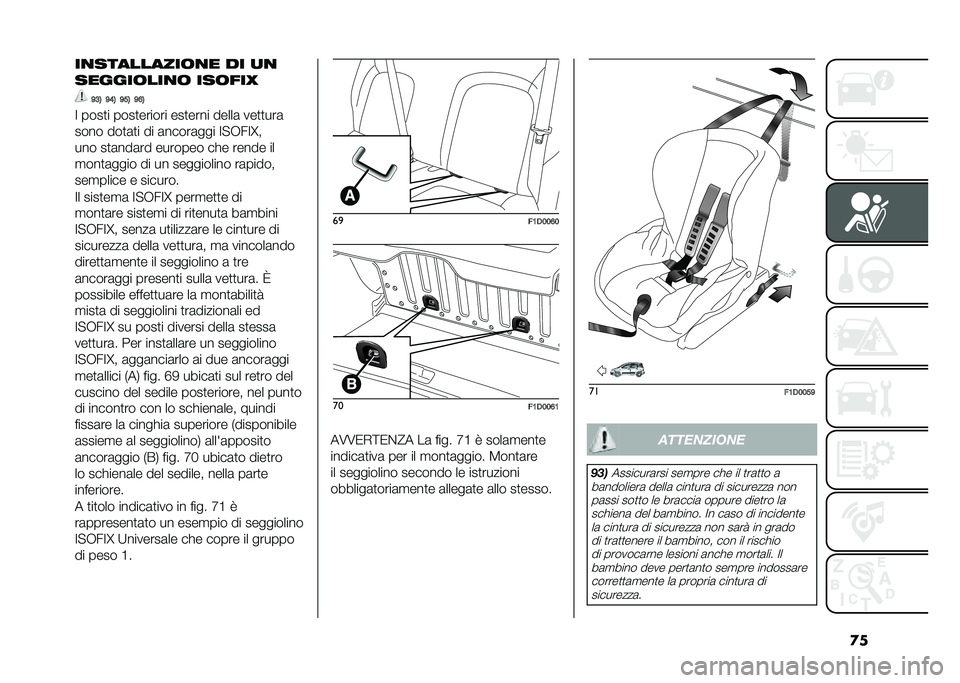 FIAT PANDA 2020  Libretto Uso Manutenzione (in Italian) �
�������������� �� ��
���������� ����!��:
�9�3�4 �9�7�4 �9�5�4 �9�8�4
�; ����
� ����
������ ���
���� �����	 ���
�
���	
���� ���
�	�
�