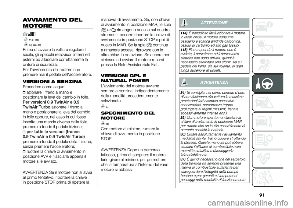 FIAT PANDA 2020  Libretto Uso Manutenzione (in Italian) ������������ ���
������
�1�1�7�4 �1�1�5�4
�3�7�4 �3�5�4 �3�8�4
����
�	 �� �	����	�� ��	 ���
�
���	 ������	�� ��
������� ��� ������� ���
