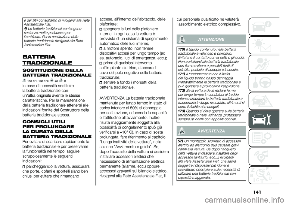 FIAT PANDA 2021  Libretto Uso Manutenzione (in Italian) ���� ��� ����
�� ���������	�
� �� ���������� �	���	 �*��
�
������
�����	�� ���	�
�
��
�� ��	�
�
���� �
��	�������	�� ����
����
