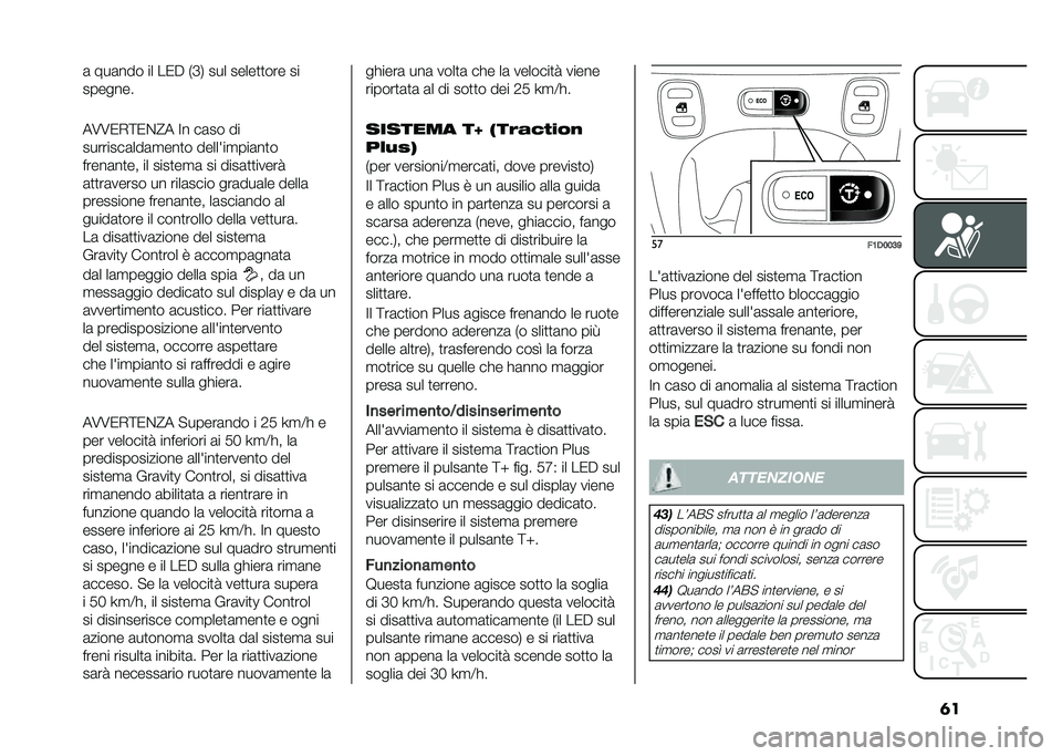 FIAT PANDA 2021  Libretto Uso Manutenzione (in Italian) �	��	 ���	��� �� ��/�" �)�D�, ��� �����
�
��� ��
�������
��6�6�/�*�=�/�$�@� �;� ��	�� ��
��������	���	�
���
� �������
���	��
�
�����	��
�