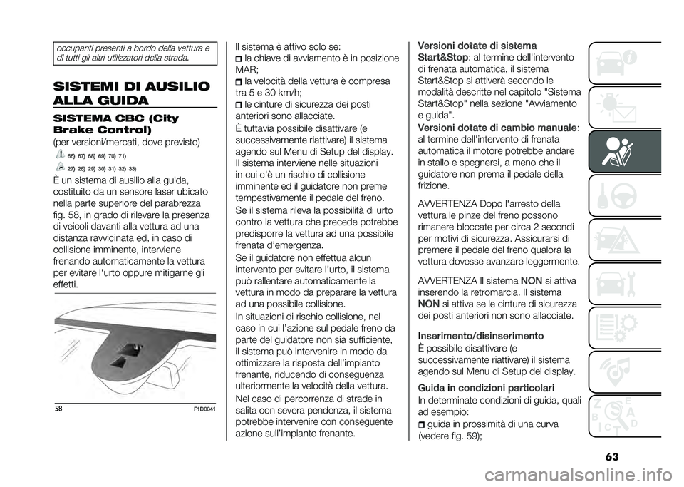FIAT PANDA 2021  Libretto Uso Manutenzione (in Italian) �	�������	��
� �������
� �	 ����� �����	 ���
�
���	 �
�� �
��
�
� ��� �	��
�� ��
������	�
��� �����	 ��
��	��	�
������� �� ������