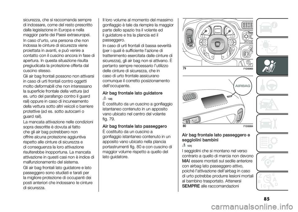 FIAT PANDA 2021  Libretto Uso Manutenzione (in Italian) �����������	� ��� �� ��	����
�	���	 ���
���
�� �������	��� ���
� ��� ����
� ��������
�
�
��	���	 �������	����� �� �/�����	 �