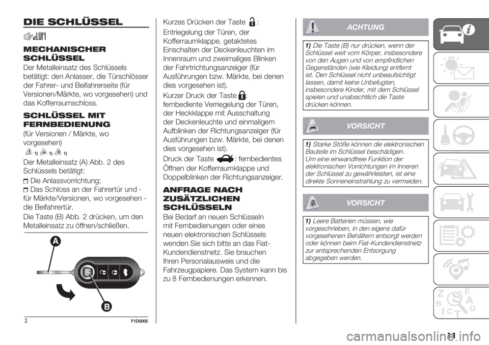 FIAT PANDA 2019  Betriebsanleitung (in German) ��
35- 6128@66-8
<-12/75612-.
6128@66-8
M(# I(0%::("&,%04 $(, ->*:F,,(:,
7(0=0"60R $(& B&:%,,(#+ $"( DF#,>*:@,,(#
$(# /%*#(#O 5&$ 9("C%*#(#,("0( TCF#
2(#,"3&(&‘I=#’0(+ H3