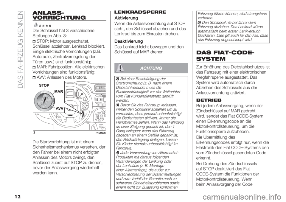FIAT PANDA 2019  Betriebsanleitung (in German)  MB- /BNUVG_K PGLLGL
��
/78/66C
^\[\_\]\
M(# ->*:F,,(: *%0 k ;(#,>*"($(&(
-0(::5&6(& B778 kR
-DS1R I303# %5,6(,>*%:0(0+
->*:F,,(: %74"(*7%#+ A(&’#%$ 7:3>’"(#08
G"&"6( (:(’0