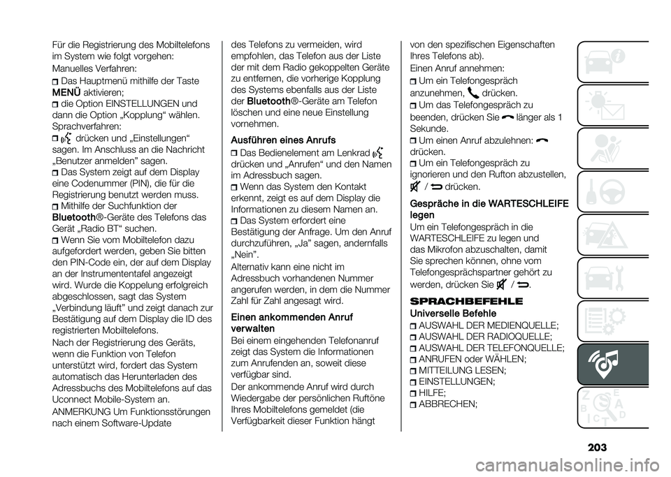 FIAT PANDA 2020  Betriebsanleitung (in German) ������ ���	 �6�	���
����	���� ��	�
 �*������	��	�$���
�� ��?�
��	� �)��	 �$���� �����	��	��3
�*����	���	�
 ��	��$����	��3
�.��
 �/���&���	��