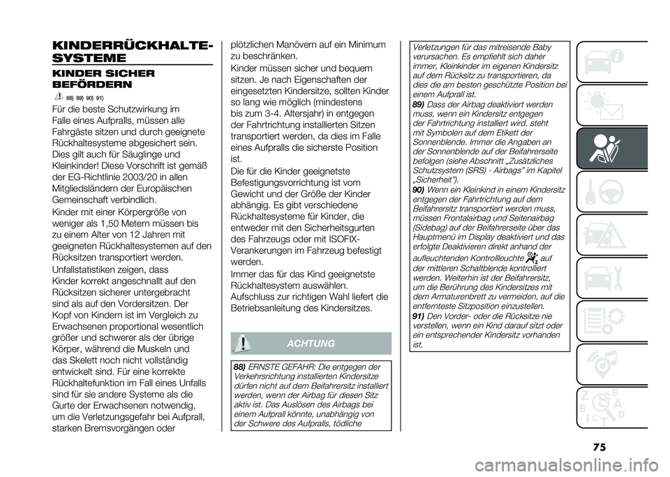 FIAT PANDA 2021  Betriebsanleitung (in German) �
���������!��������$
��%�����
������ ������
����+�����
�D�D�= �D�B�= �B�;�= �B�:�=
��� ���	 ��	�
��	 �������)������ ��
�����	 �	���