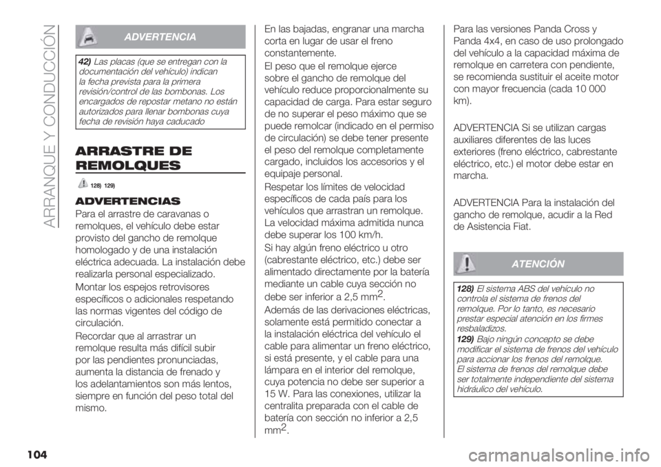 FIAT PANDA 2019  Manual de Empleo y Cuidado (in Spanish)  XCCXOa\E x HNO[\HH^jO
���
!*+#,"#$%&!
/-)!(+ 0$(&(+ M@3" +" "4’."-(4 &*4 $(
/*&3)"4’(&%?4 /"$ :"1;&3$*P %4/%&(4
$( #"&1( 0.":%+’( 0(.( $( 0.%)".(
