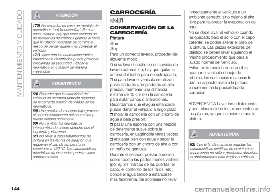 FIAT PANDA 2019  Manual de Empleo y Cuidado (in Spanish)  9XOFEO^9^EOFN x H\^[X[N
���
!"#$%&’$
(25)O* &.3D(.$*+ "4 &(+* /" )*4’(G" /"
4"3)>’%&*+ W34%/%."&&%*4($"+W7 E4 "+’"
&(+*= +%")0." 1(, @3"