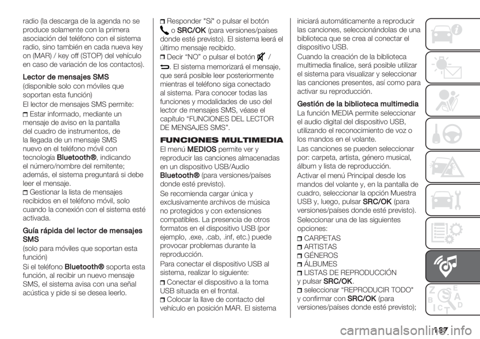FIAT PANDA 2019  Manual de Empleo y Cuidado (in Spanish) ���

.(/%* M$( /"+&(.-( /" $( (-"4/( 4* +"
0.*/3&" +*$()"4’" &*4 $( 0.%)".(
(+*&%(&%?4 /"$ ’"$B#*4* &*4 "$ +%+’")(
.(/%*= +%4* ’()2%B4 "4 