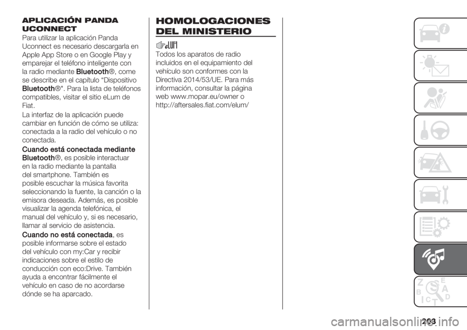 FIAT PANDA 2019  Manual de Empleo y Cuidado (in Spanish) ���
3A!65356?4 A3403
-5/44157
6(.( 3’%$%D(. $( (0$%&(&%?4 6(4/(
\&*44"&’ "+ 4"&"+(.%* /"+&(.-(.$( "4
X00$" X00 <’*." * "4 V**-$" 6$(, ,
")0(."G