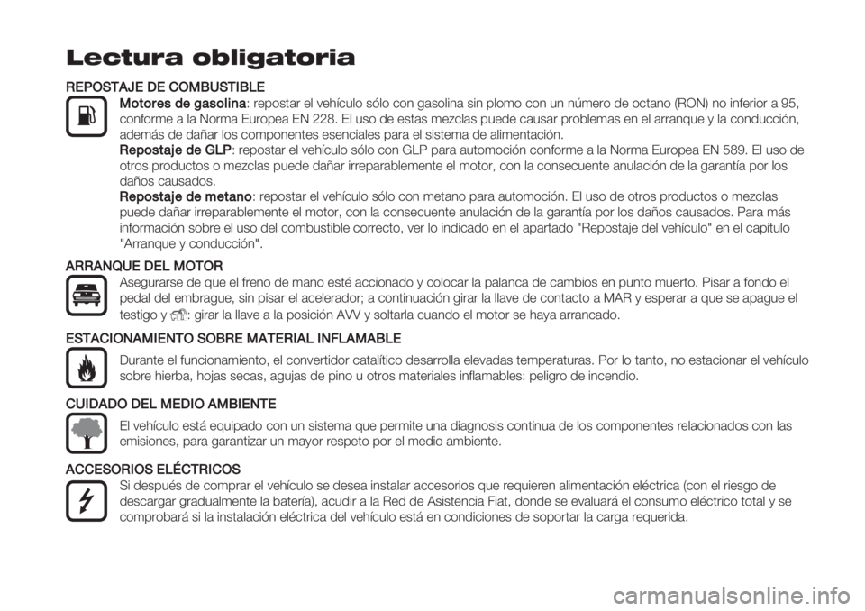 FIAT PANDA 2019 Manual de Empleo y Cuidado (in Spanish) !"#$%&’ ()*+,’$(&+’
II!<JG/.K!L!)J3MNG/1MD!
3(#(8+"’+O&"(*$,&L ."0*+’(. "$ :"1;&3$* +?$* &*4 -(+*$%4( +%4 0$*)* &*4 34 4I)".* /" *&’(4* MCNOP 4* %4#".%* FIAT PANDA 2019 Manual de Empleo y Cuidado (in Spanish) !"#$%&’ ()*+,’$(&+’
II!<JG/.K!L!)J3MNG/1MD!
3(#(8+"’+O&"(*$,&L ."0*+’(. "$ :"1;&3$* +?$* &*4 -(+*$%4( +%4 0$*)* &*4 34 4I)".* /" *&’(4* MCNOP 4* %4#".%*