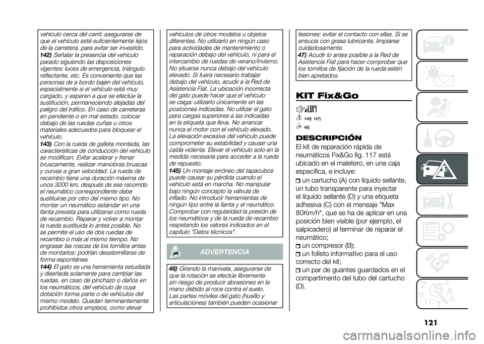 FIAT PANDA 2020  Manual de Empleo y Cuidado (in Spanish) ����������� �����	 ��� ��	�����- �	������	��� ��
�!�� �� �������� ����# �����������
���� ���(���� ��	 ��	�������	� ��	��	