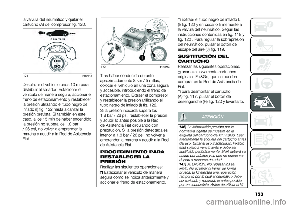 FIAT PANDA 2020  Manual de Empleo y Cuidado (in Spanish) �����	 �������	 ��� ����
����� �
 �!����	� ��
��	������ �.�9�1 ��� ���
������ ���� �@�4�A�
���
��:�-�;�C�:�<
�<�����	�%�	� �� �������