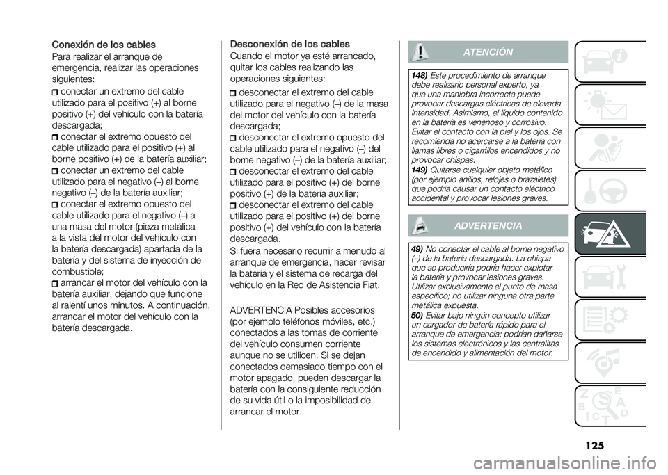 FIAT PANDA 2020  Manual de Empleo y Cuidado (in Spanish) ����
�	�
��P���
 �� ��	� ������
��	��	 ���	���%�	� �� �	���	��!�� ��
��
��������	� ���	���%�	� ��	� �����	������
�����������-
���