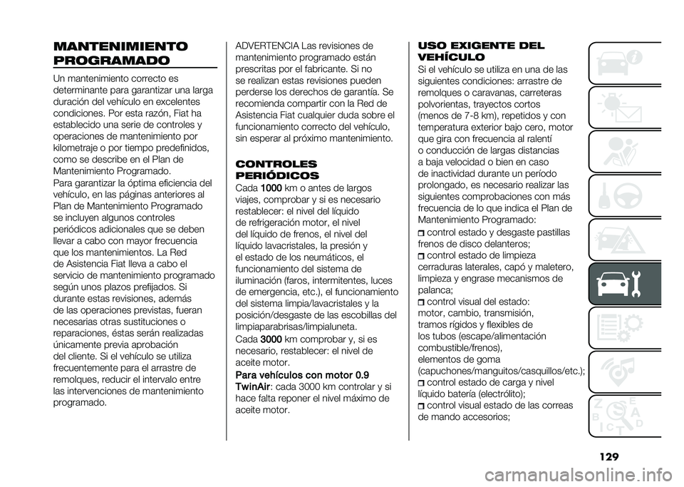 FIAT PANDA 2020  Manual de Empleo y Cuidado (in Spanish) ����������������
�"���������
�=� �
�	������
����� �������� ��
������
���	��� ��	��	 ��	��	����%�	� ���	 ��	���	
����	��� � �