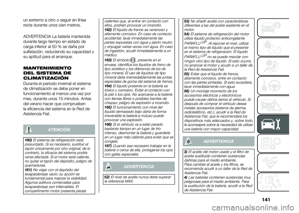 FIAT PANDA 2020  Manual de Empleo y Cuidado (in Spanish) ����� ��"����
� �	 ���� � ������ �� �����	
�����	 ����	��� ���� ���� �
������
�9�<�;�&�$��&�0�)�?�9 ��	 ��	�����	 �
�	�������	
����	�