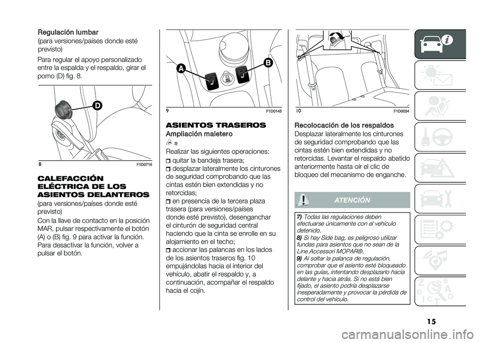 FIAT PANDA 2020  Manual de Empleo y Cuidado (in Spanish) ����	��	 ������	� �� �	���
� �������	���%�	��
����� ��	 ����	���	 �
 �� �����	���� ����	� ��
���
� �.�<�1 ���� �5�
�	
��:�-�;�C�:�>
����