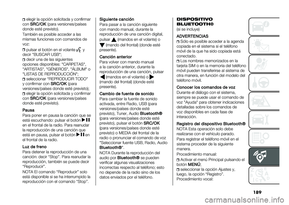 FIAT PANDA 2020  Manual de Empleo y Cuidado (in Spanish) ��������� ��	 ����� � ��������	��	 �
 �������
�	�
��� �(�*�
�8�+�U �.��	��	 ����������>��	����
����� ����# ���������1�
��	�
���#� 