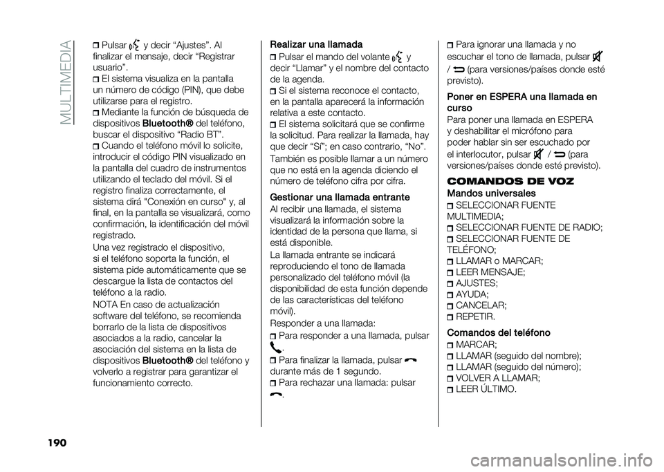FIAT PANDA 2020  Manual de Empleo y Cuidado (in Spanish) ���=���?��&�<�?�9
��� �����	� �
 ����� �W�9�(������X� �9�
����	���%�	� �� �
����	�(�� ����� �W�$�������	�
����	����X� �&� ������
�	 ���