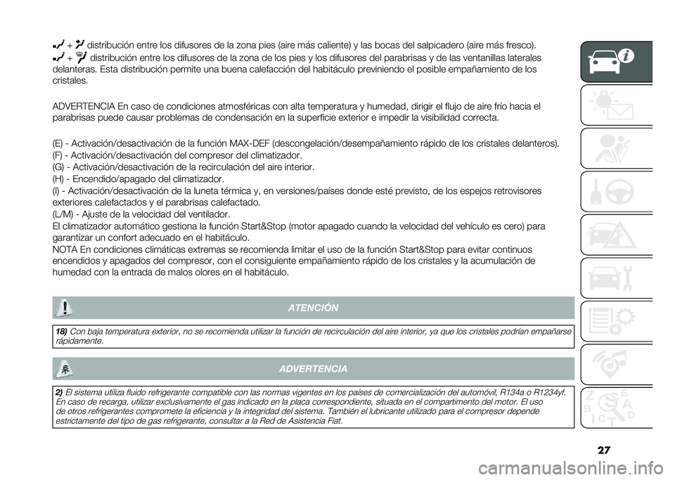 FIAT PANDA 2020  Manual de Empleo y Cuidado (in Spanish) ��
�R ����������� � ����� ��� ��������� �� ��	 �%���	 ���� �.�	��� �
�� ��	�������1 �
 ��	� ����	� ��� ��	�����	���� �.�	��� �
�