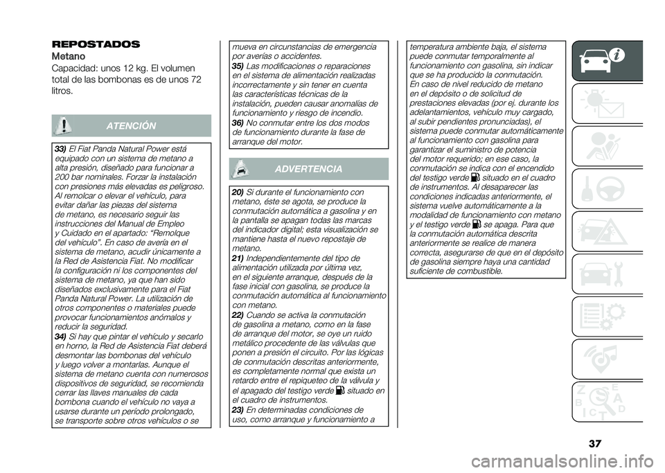 FIAT PANDA 2020  Manual de Empleo y Cuidado (in Spanish) ��
���"�������
�����
�	
�)�	��	����	��- ���� �@�4 �T�� �&� �����
��
����	� �� ��	� ���
����	� �� �� ���� �H�4
�������
��������
��