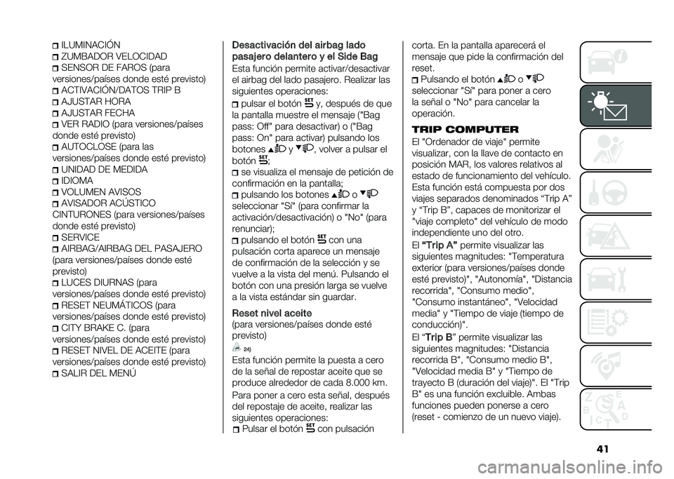 FIAT PANDA 2020  Manual de Empleo y Cuidado (in Spanish) ���?��=��?�0�9�)�?�K�0
�F�=��E�9�<�/�$ �;�&��/�)�?�<�9�<
��&�0��/�$ �<�& ��9�$�/� �.��	��	
����������>��	���� ����� ����# ���������1 �9�)��?�;�9�)�?�K�0�>�<�