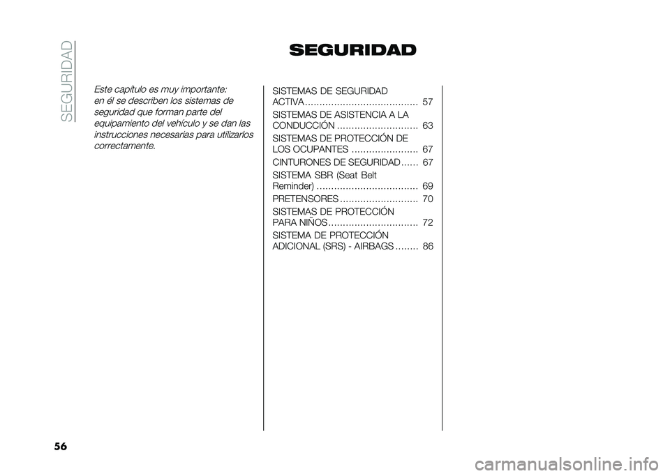 FIAT PANDA 2020  Manual de Empleo y Cuidado (in Spanish) ���&�7�=�$�?�<�9�<
��	 ���������
�&��� ��	������ �� �
��
 ��
�����	����-
�� �#� �� ��������� ��� ������
�	� ��
��������	� �!�� ���