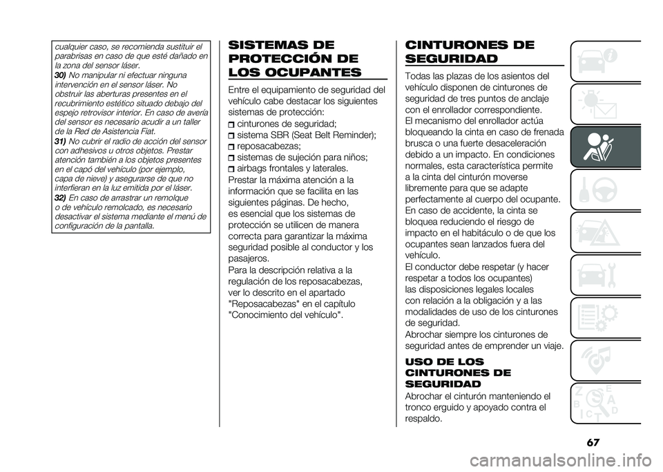 FIAT PANDA 2020  Manual de Empleo y Cuidado (in Spanish) �	�
���	��!���� ��	��� �� �����
�����	 ��������� ��
��	��	�����	� �� ��	�� �� �!�� ����# ��	�6�	�� ����	 �%���	 ��� ������ �����