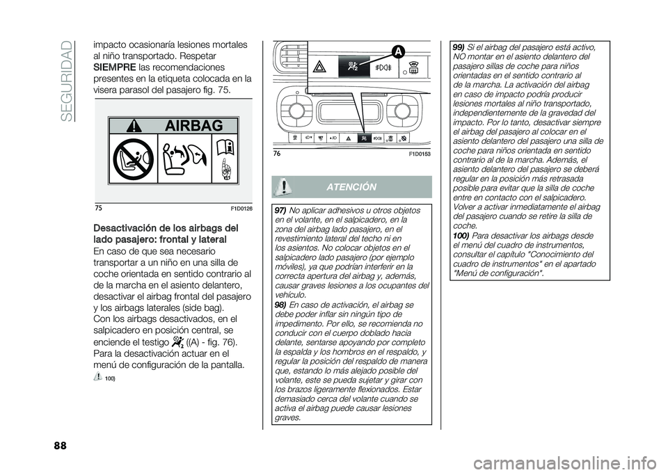 FIAT PANDA 2020  Manual de Empleo y Cuidado (in Spanish) ���&�7�=�$�?�<�9�<
�� ��
��	��� ���	�����	���	 �������� �
����	���
�	� ���6� ���	�������	��� �$������	�
�(�����*�
��	� �����
����	��