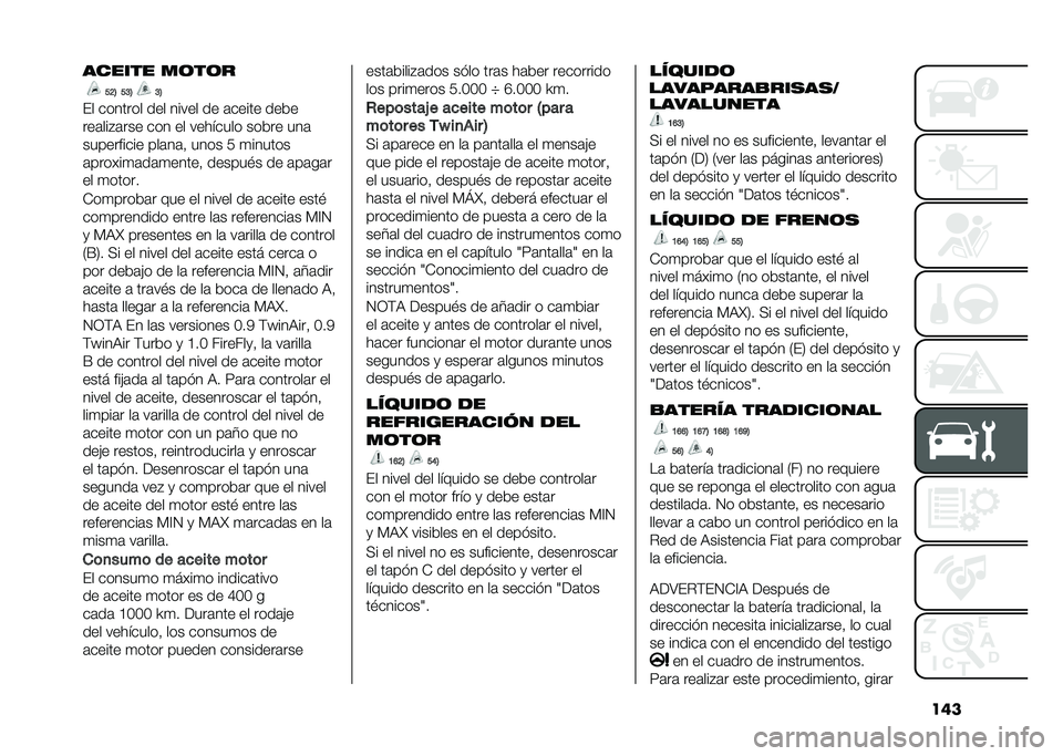FIAT PANDA 2021  Manual de Empleo y Cuidado (in Spanish) ��������� �����
�=�>�< �=�;�< �;�<
�%� ������� ��� ����� �� �	����� ����
���	���$�	��� ��� �� �������� ����� ���	
���������