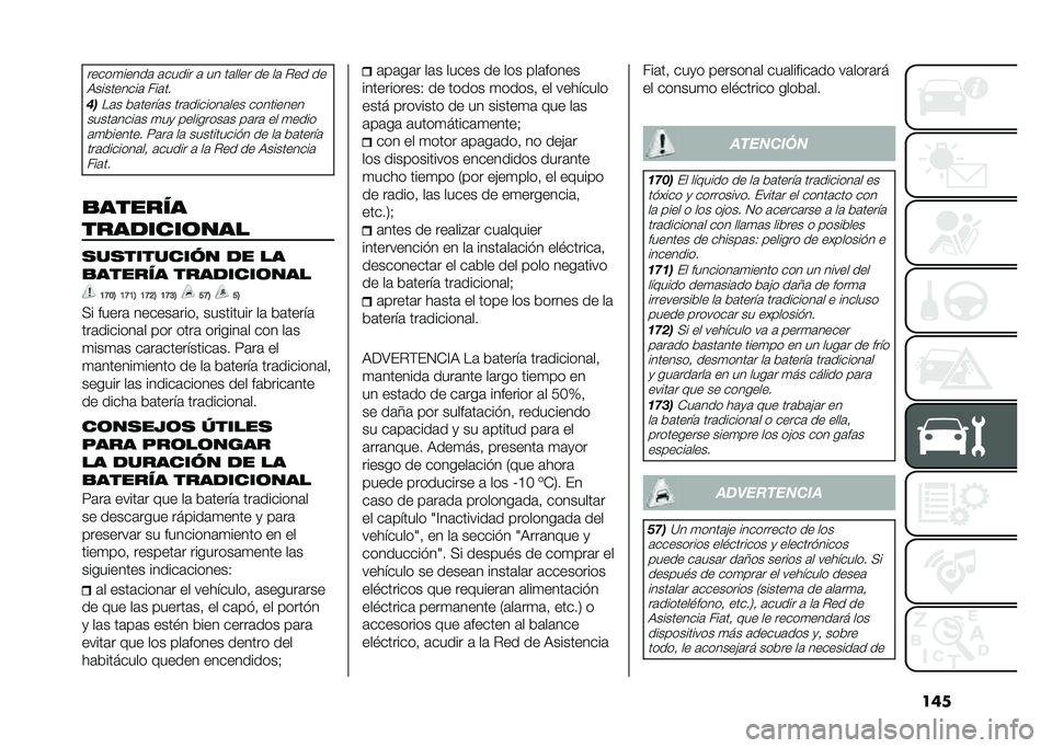 FIAT PANDA 2021  Manual de Empleo y Cuidado (in Spanish) ��������
�����	 �	����� �	 �� ��	���� �� ��	 �#�� ��
�9���������	 ���	��
��
��	� ��	�����	� ���	�������	��� ���������
�����	�