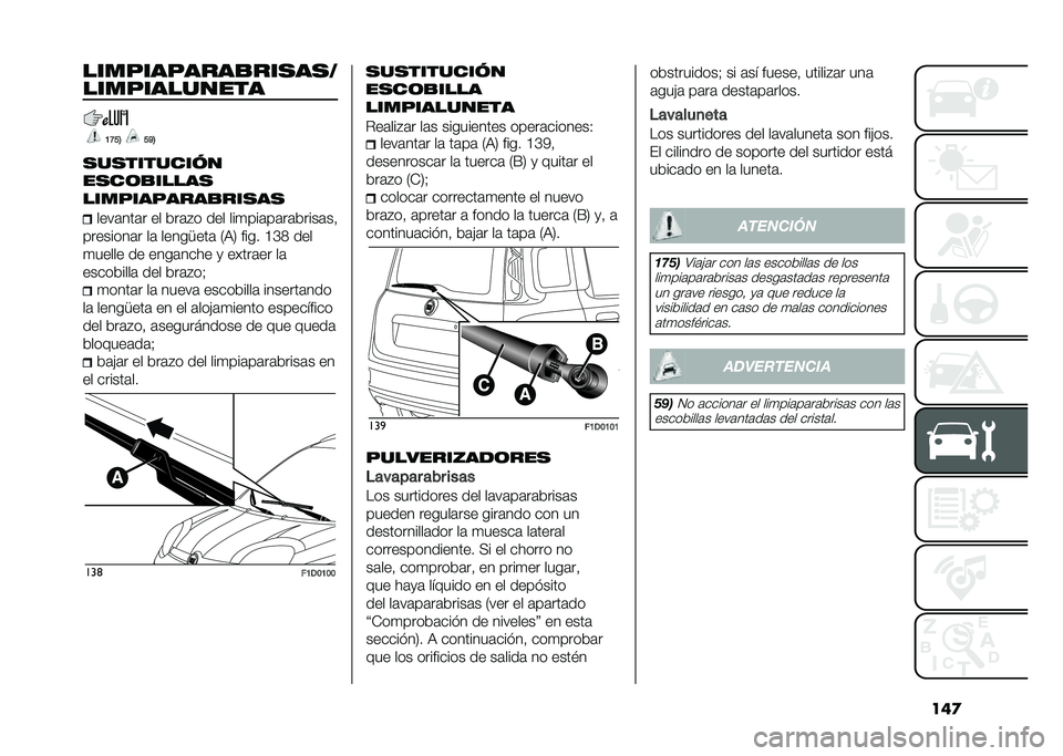 FIAT PANDA 2021  Manual de Empleo y Cuidado (in Spanish) ���
����"��������
�9�B�=�< �=�A�<
���������� �
�����$�����
����"���"����$����� ����	���	� �� ���	�$� ��� ���
���	��	��	�����	�� 
�