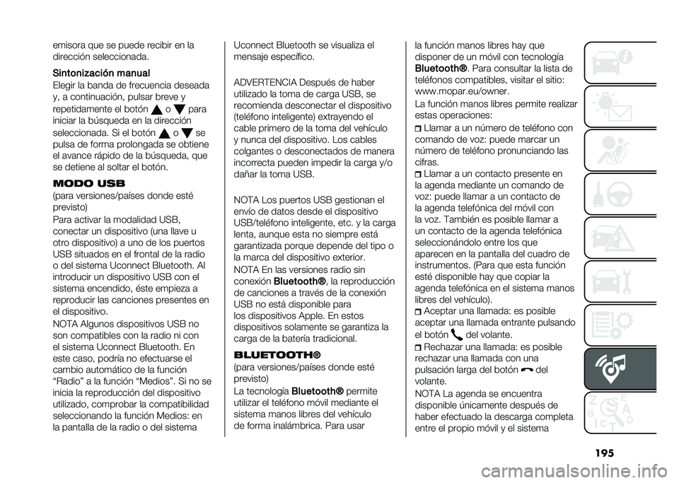 FIAT PANDA 2021  Manual de Empleo y Cuidado (in Spanish) �����
�����	 ��� �� ����� ������� �� ��	
��������!� ����������	��	�
�(��
��	�
��"��
���
 ���
���
�%����� ��	 ��	���	 �� ������