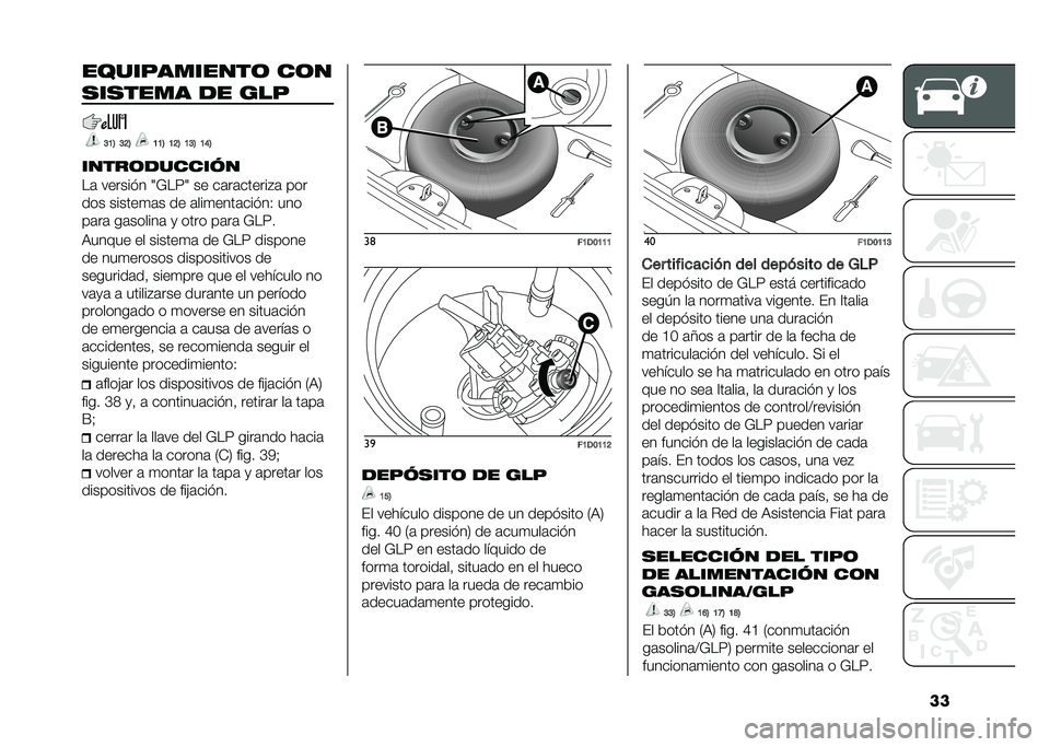 FIAT PANDA 2021  Manual de Empleo y Cuidado (in Spanish) �������"������� ���
������� �� ���"
�;�9�< �;�>�< �9�9�< �9�>�< �9�;�< �9�?�<
����������� �
��	 ������!� �8�7���8 �� ��	��	������$�	 ���
��