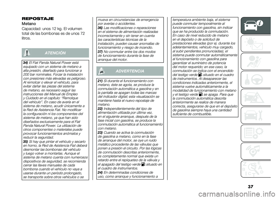 FIAT PANDA 2021  Manual de Empleo y Cuidado (in Spanish) ��
���"�����*�
�����
�	
�)�	��	����	��, ���� �?�4 �T�� �%� �����
��
����	� �� ��	� ���
����	� �� �� ���� �H�4
�������
��������
���
