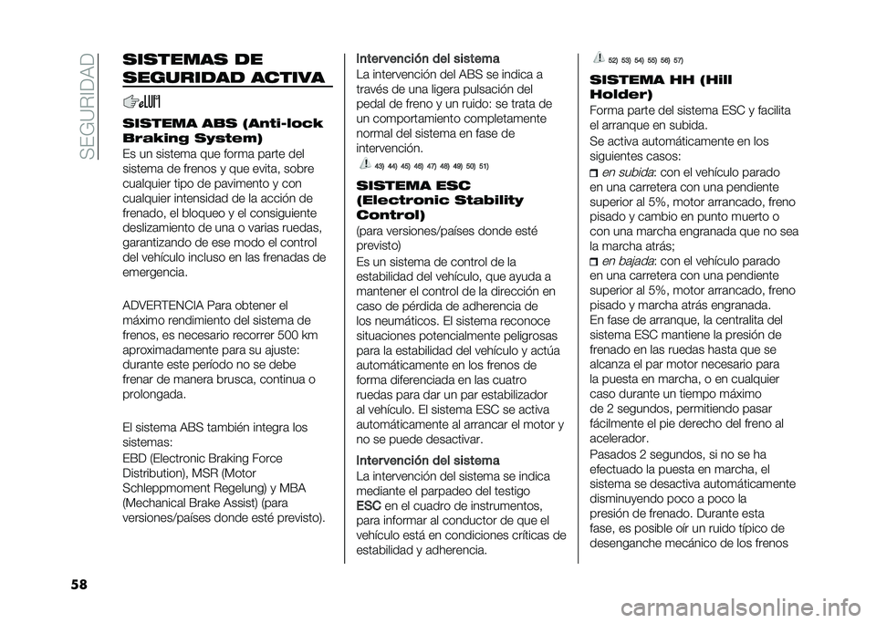 FIAT PANDA 2021  Manual de Empleo y Cuidado (in Spanish) ���%�7�=�#�@�<�9�<
�� �������� ��
��������� ������
������� ��$� �+��0���:��	��;
�$���;��0�
 ��<�3���4�,
�%� �� ������
�	 ��� ����
�	 ��	