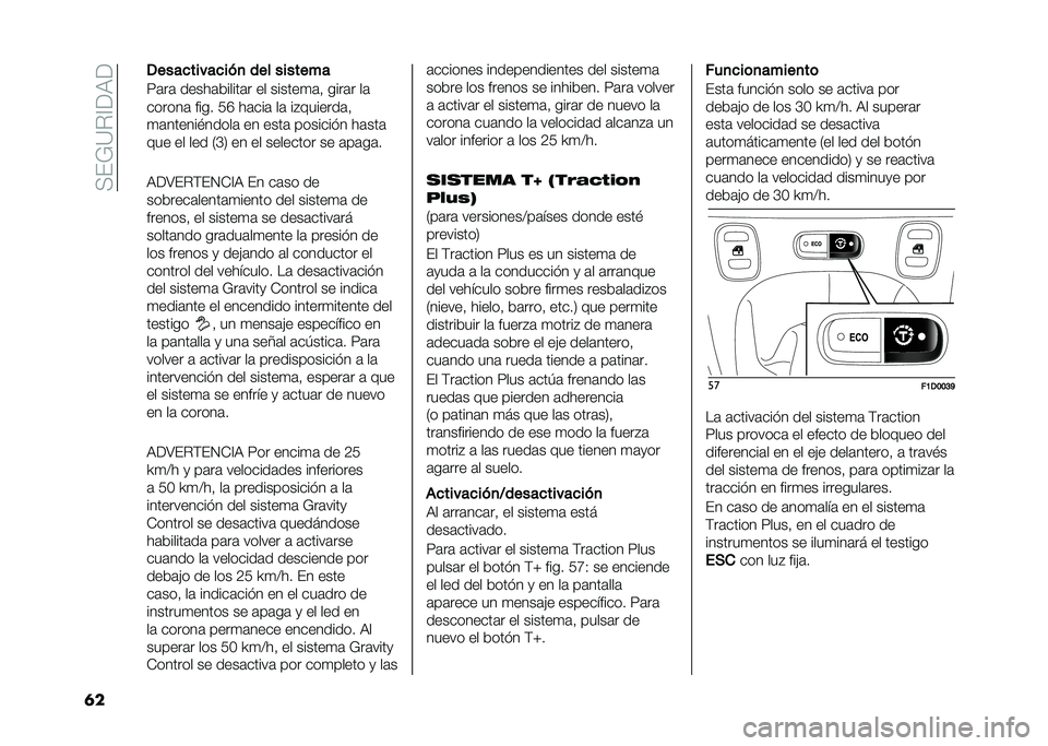 FIAT PANDA 2021  Manual de Empleo y Cuidado (in Spanish) ���%�7�=�#�@�<�9�<
�	� �,����
�����
���
 ��� �������
��	��	 �����	������	� �� ������
�	�  ����	� ��	
������	 ���� �3�G ��	���	 ��	 ��$���