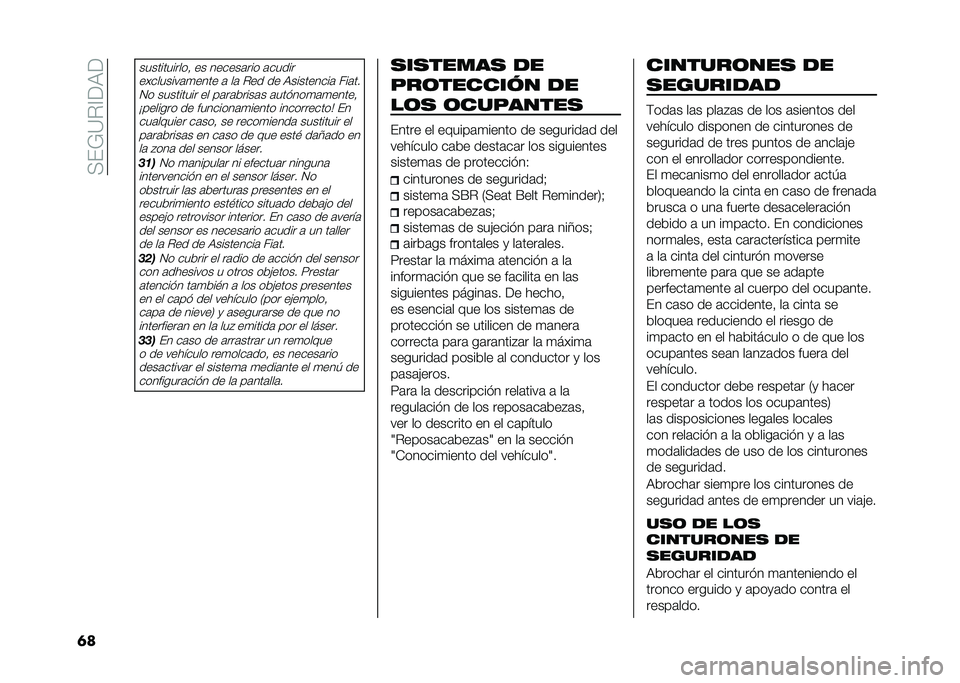 FIAT PANDA 2021  Manual de Empleo y Cuidado (in Spanish) ���%�7�=�#�@�<�9�<
�	�
������������  �� ������	��� �	�����
���������	�
���� �	 ��	 �#�� �� �9���������	 ���	���0� ��������� �� ��
