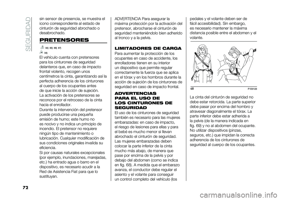 FIAT PANDA 2021  Manual de Empleo y Cuidado (in Spanish) ���%�7�=�#�@�<�9�<
�
� ��� ������ �� ���������	�  �� �
������	 ��
����� ��������������� �	� ����	�� ��
�������!� �� ��������	