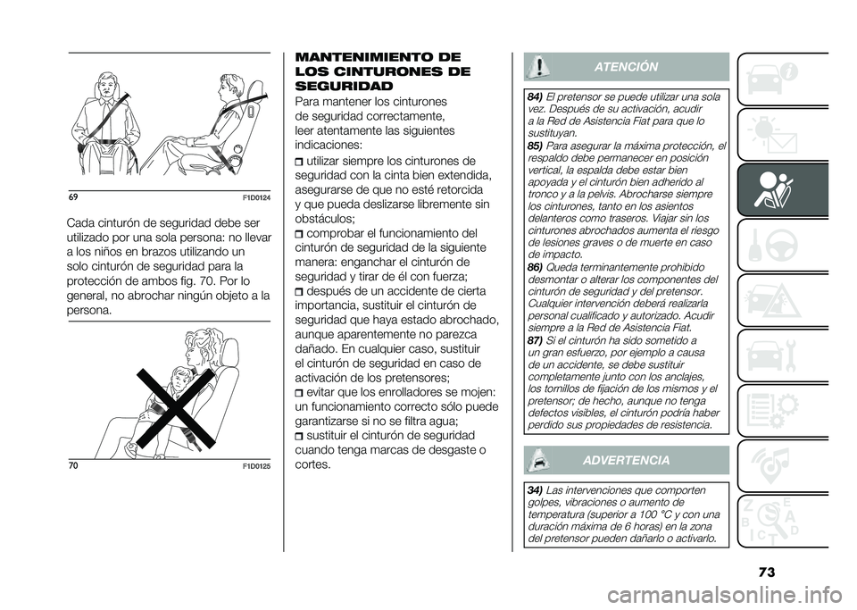 FIAT PANDA 2021  Manual de Empleo y Cuidado (in Spanish) �
���

��9�,�:�9�>�?
�)�	��	 �������!� �� ��������	� ���� ���
������$�	�� ��� ���	 ����	 �������	�, �� �����	�
�	 ��� ���6�� �� ���	�