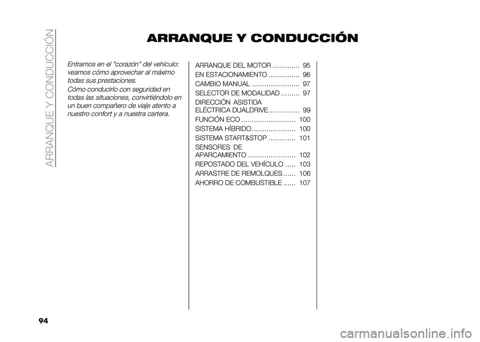 FIAT PANDA 2021  Manual de Empleo y Cuidado (in Spanish) ��9�#�#�9�0�A�=�%��X��)�/�0�<�=�)�)�@�K�0
�� �������� � ��������� �
�%����	�
�� �� �� �8����	�$�!��8 ��� ���������,
���	�
�� ��!�
� �	�������