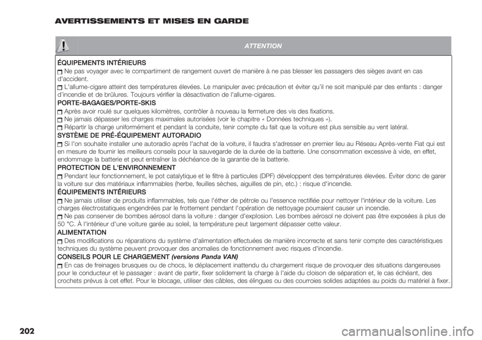 FIAT PANDA 2019  Notice dentretien (in French)  
���4:-=6288-.-568 -6 .28-8 -5 ?4=3-
��
!""#$"%&$
RSP.:,M,-+I.-+RJ.,PJI
!- 72$ %"K2<-. 2%-* (- *"/72.+)/-,+ 0- .2,<-/-,+ "#%-.+ 0- /2,)?.- = ,- 72$ @(-$$-. (-$ 72$$2<-.$ 