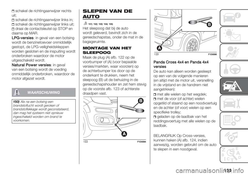 FIAT PANDA 2019  Instructieboek (in Dutch) ���
9’4./%& -% )"’4("*5..*="#6%) )%’4(9
+"(T
9’4./%& -% )"’4("*5..*="#6%) &"*/9 "*T
9’4./%& -% )"’4("*5..*="#6%) &"*/9 +"(T
-).